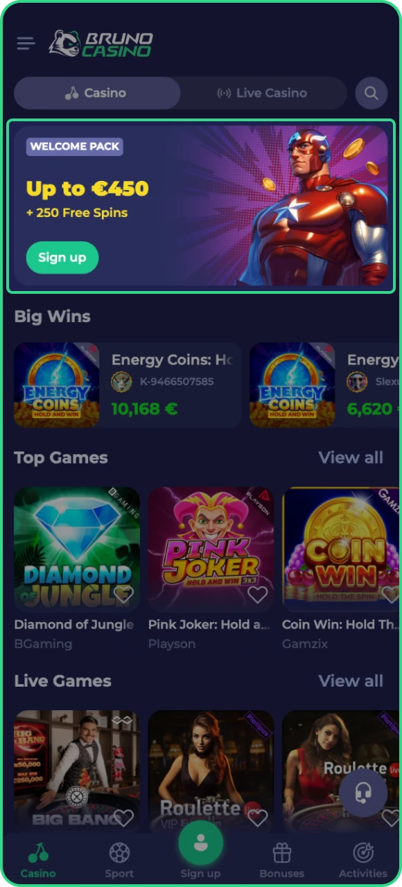 Ontvang uw welkomstbonus bij Bruno Casino online casino en begin met spelen.