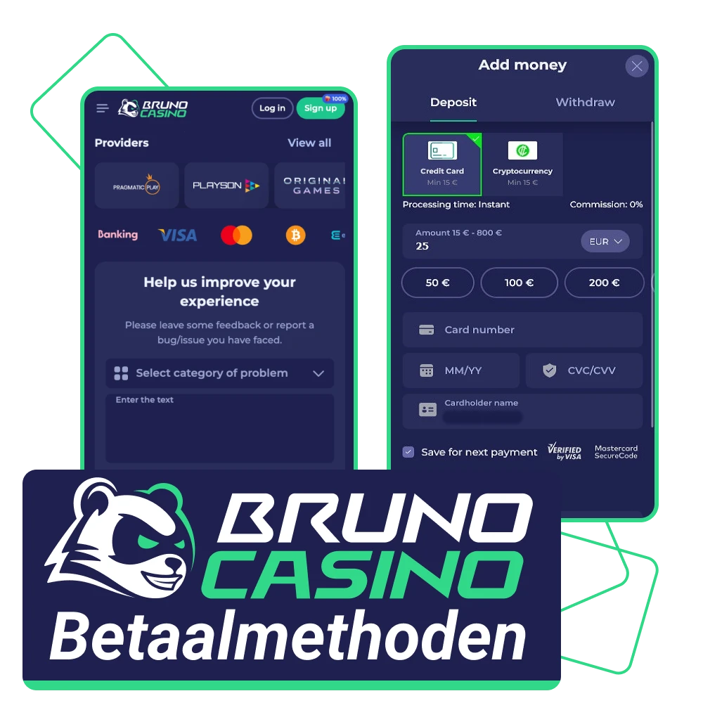 Online casino Bruno Casino biedt spelers een breed scala aan stortings- en opnamemethoden.